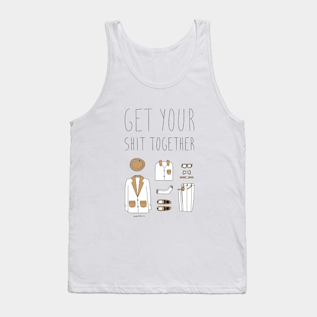 Get your shit together Tank Top by paperdreams